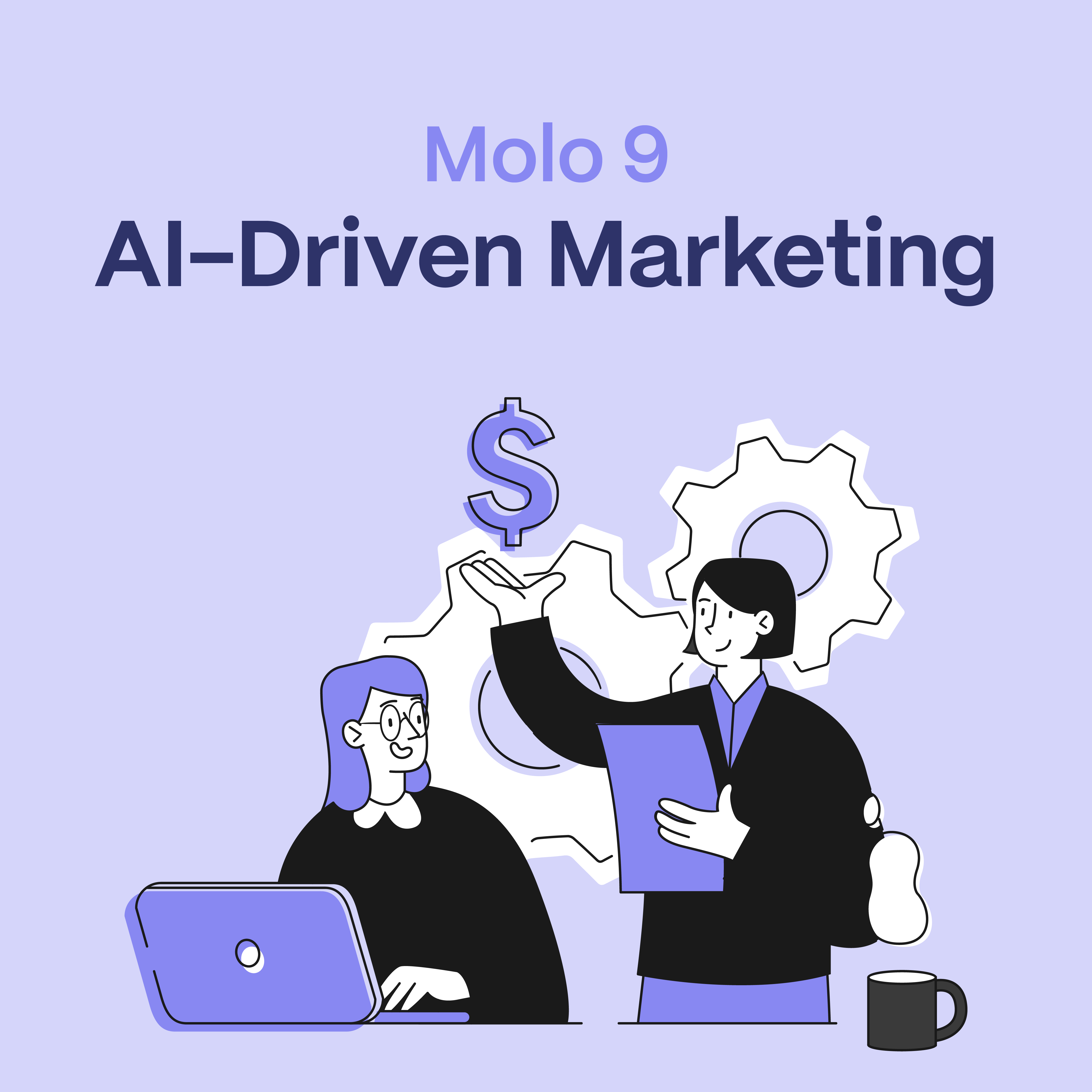 Molo9: AI-Driven Marketing Strategies