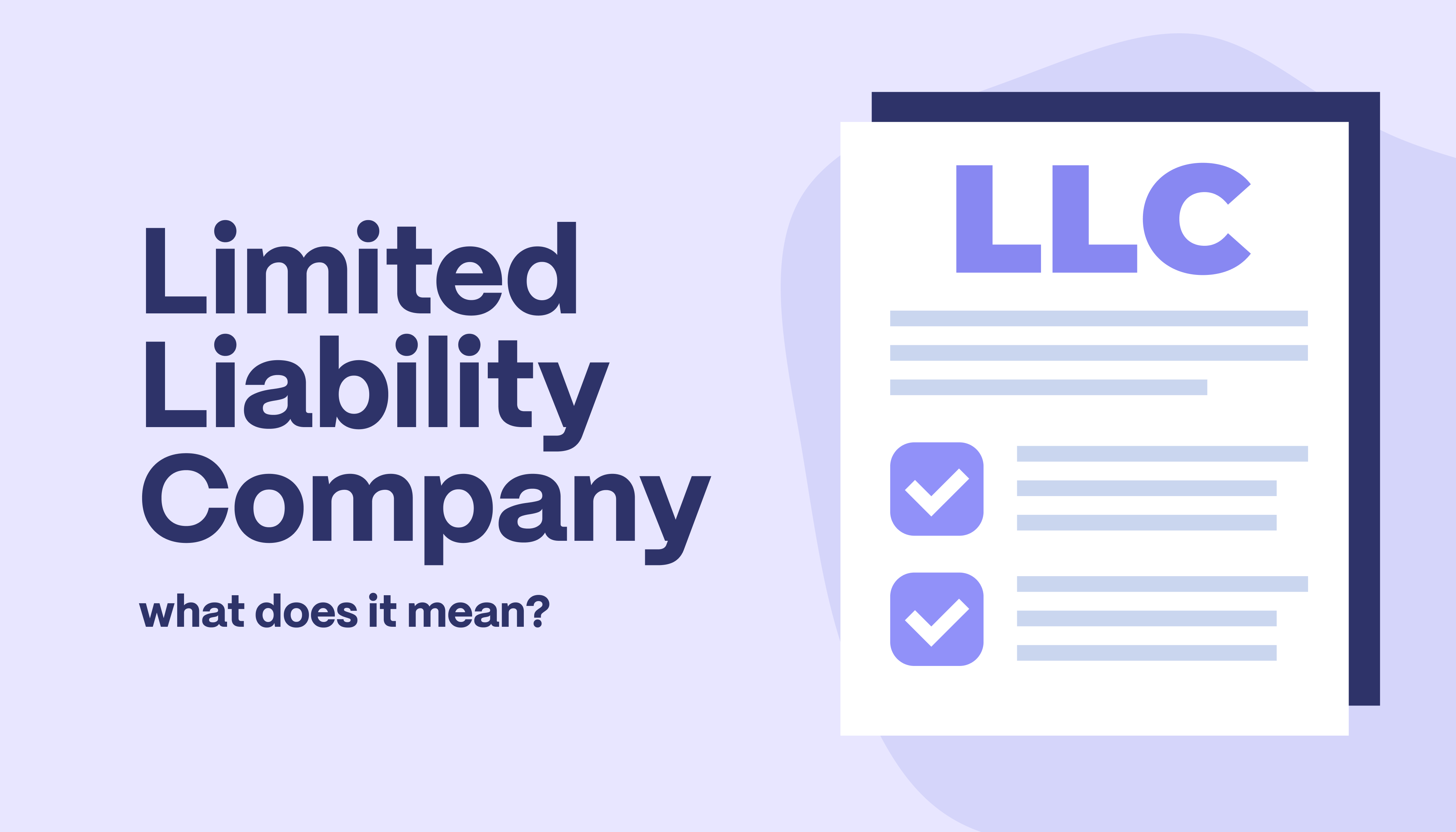 What Does LLC Mean?