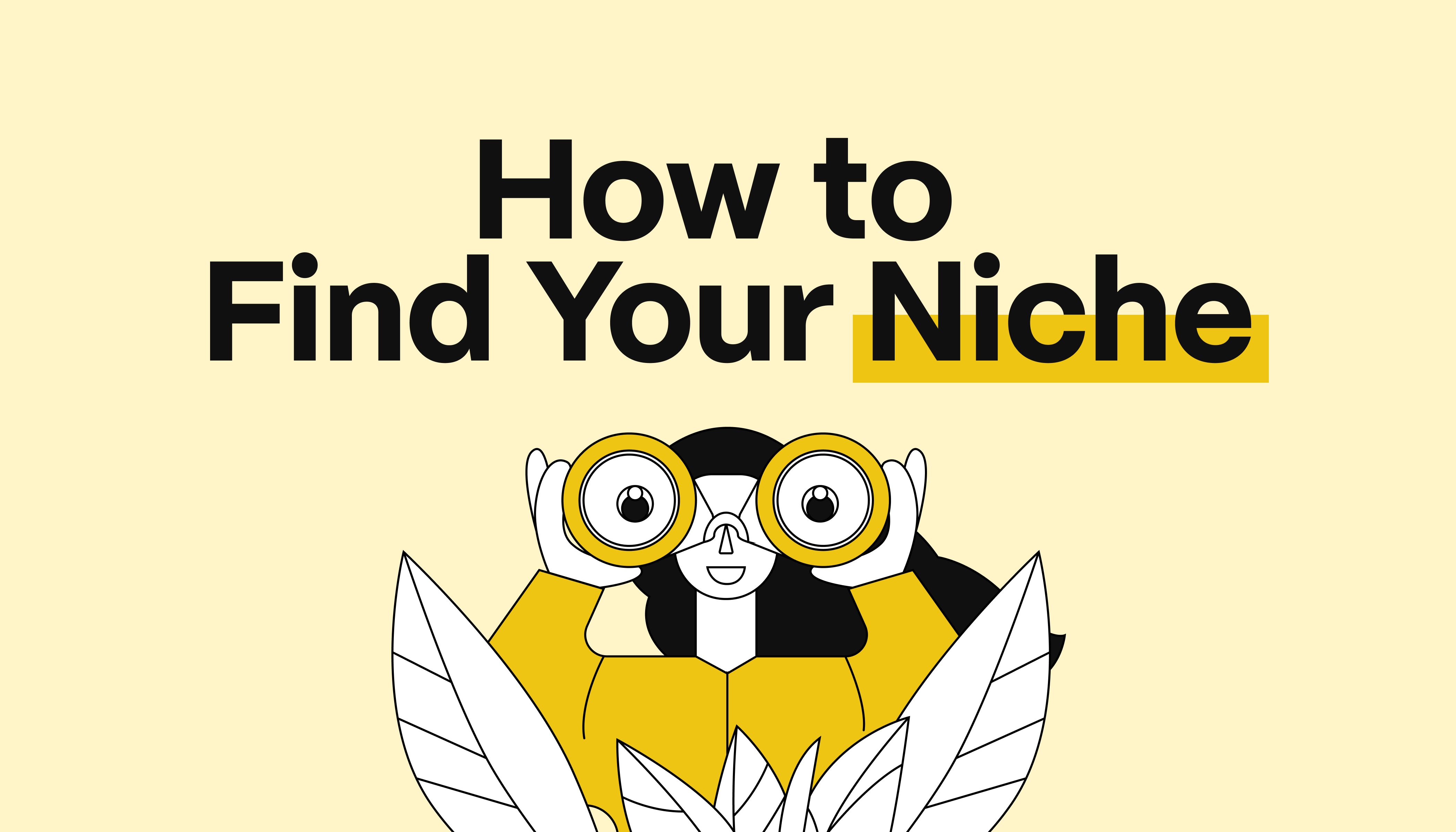 How to Find your Niche 101