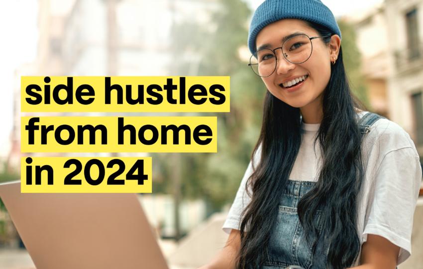 Best Side Hustles from Home for 2024