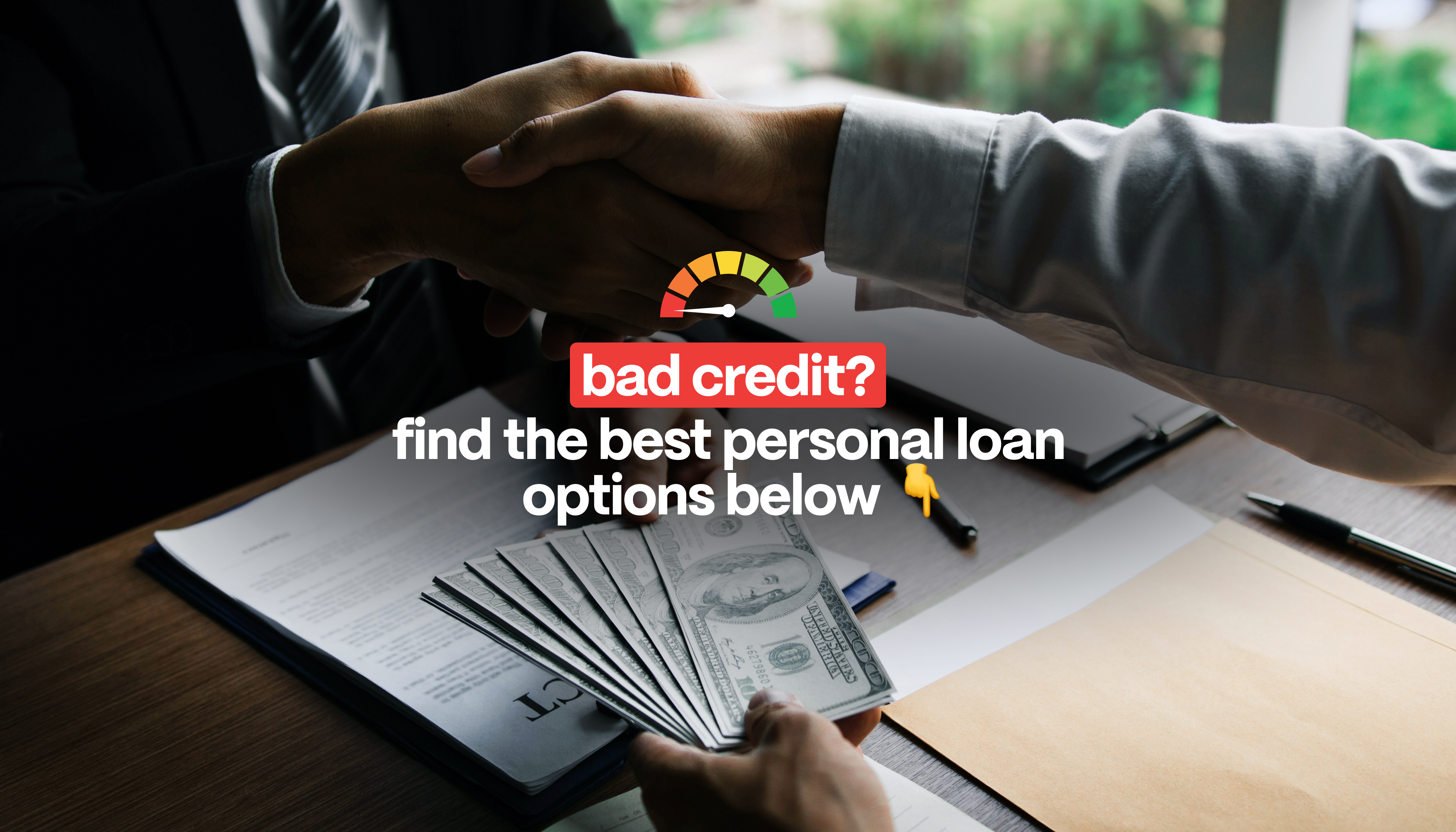 Best Personal Loans for Bad Credit