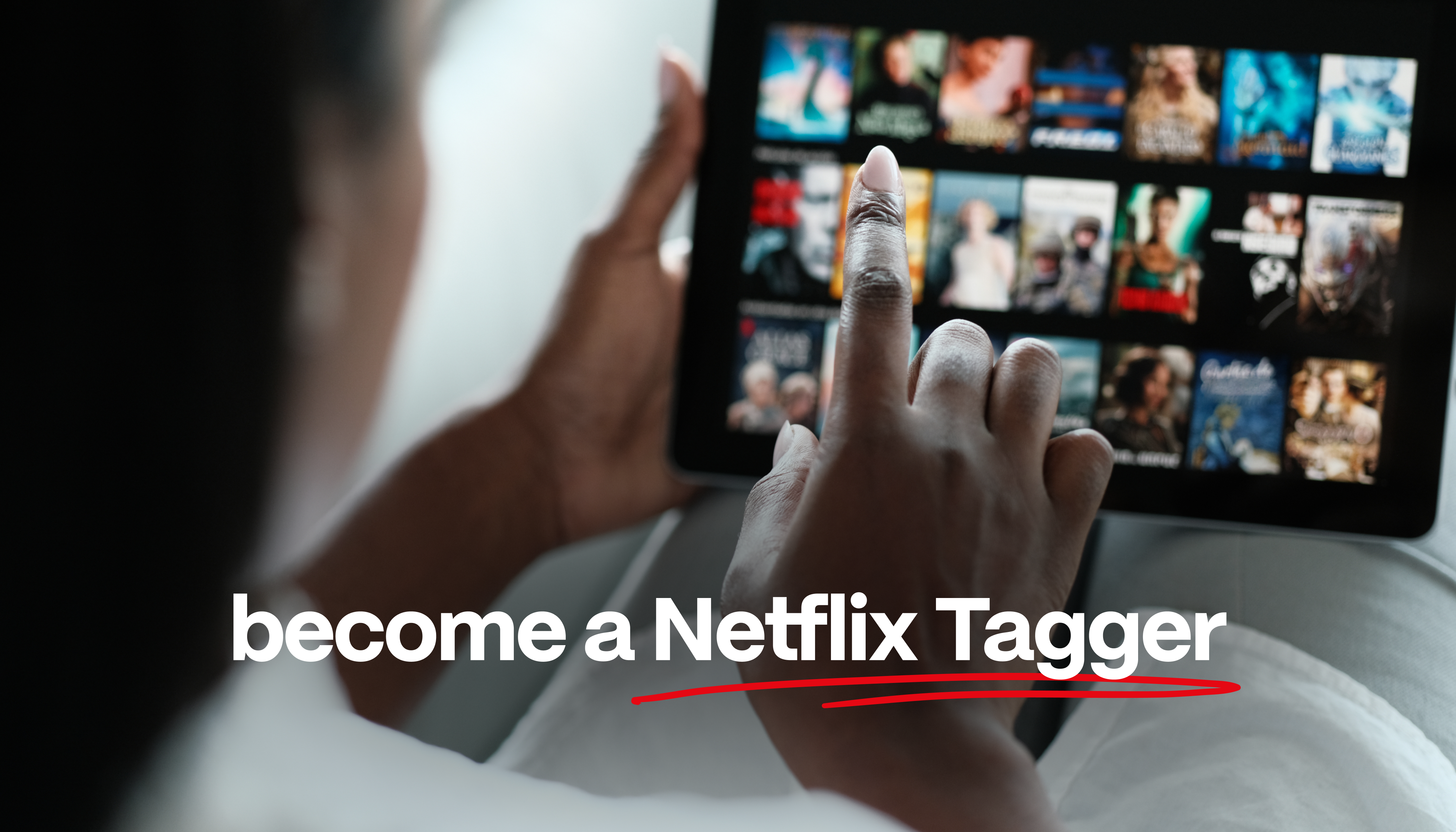 How to Become a Netflix Tagger
