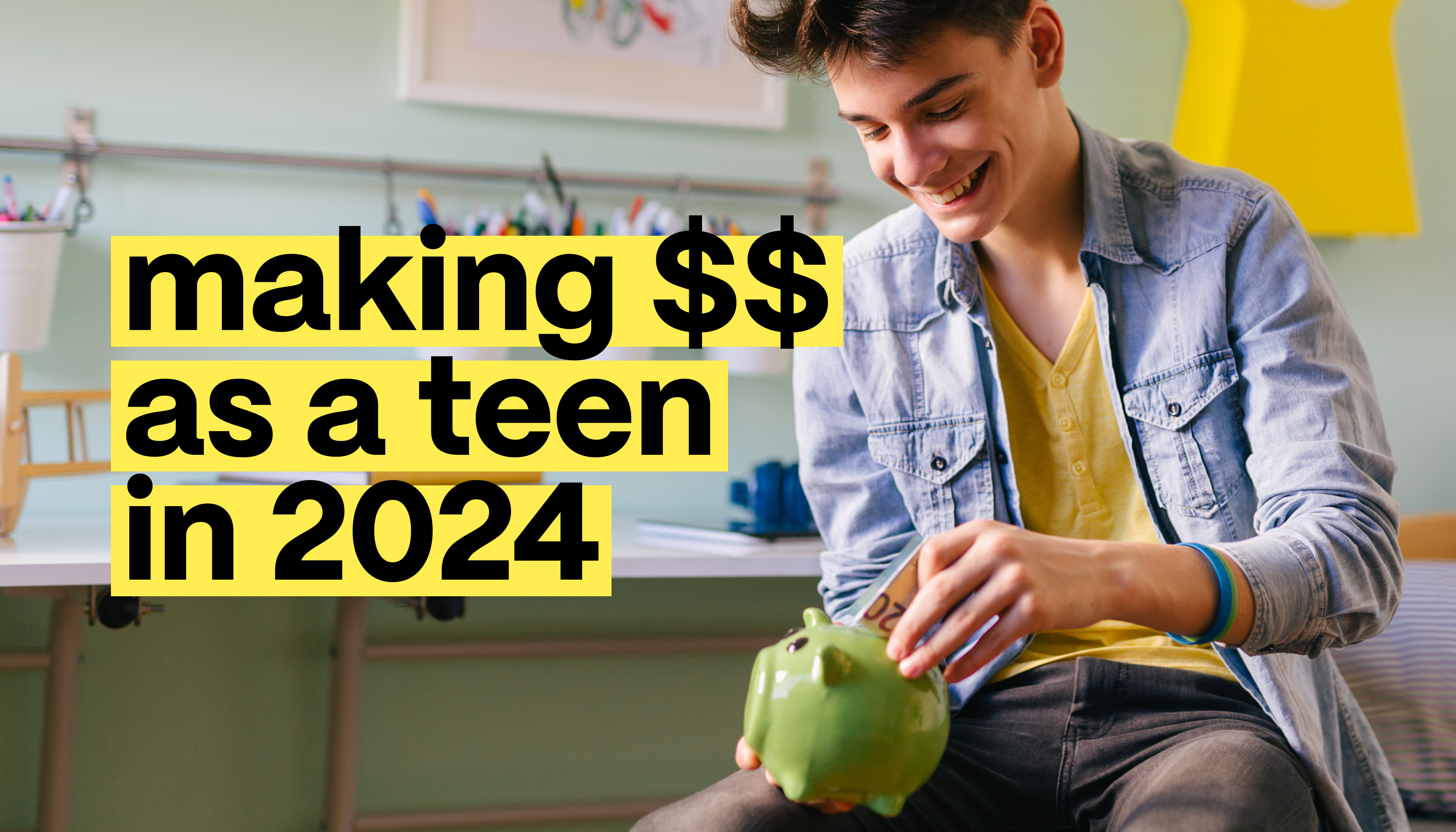 54 Side Hustles for Teens to Make Extra Money