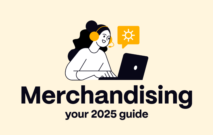 Merchandising: Ultimate Guide for 2025