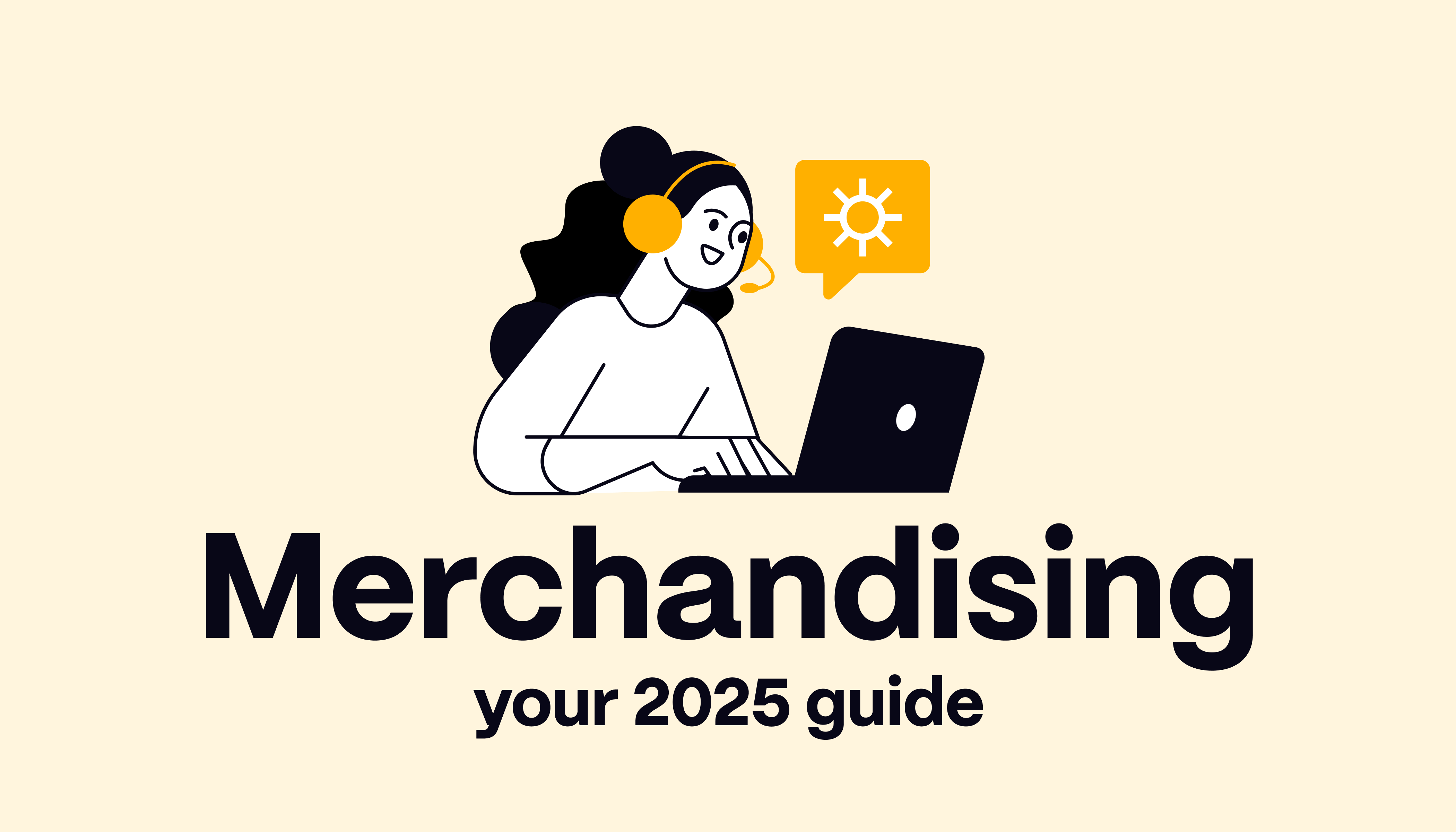 Merchandising: Ultimate Guide for 2025