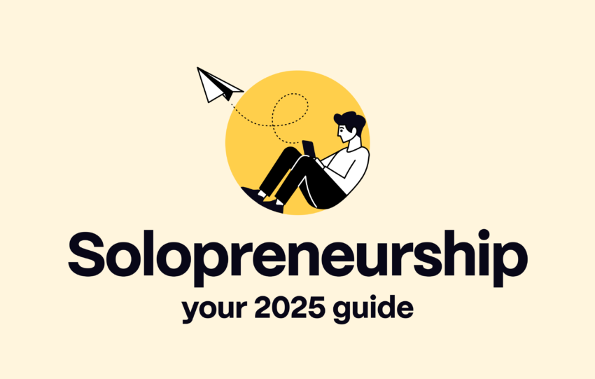 Guide to Becoming a Solopreneur